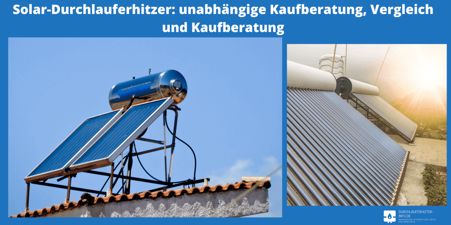 SolarDurchlauferhitzer für Haus und Garten Warmwasser mit Solar erzeugen