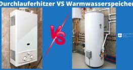 Durchlauferhitzer vs Warmwasserspeicher